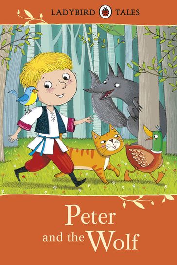 Ladybird Tales: Peter and the Wolf - Penguin Random House Children