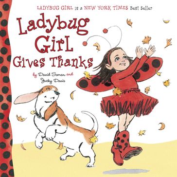 Ladybug Girl Gives Thanks - Jacky Davis