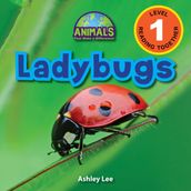 Ladybugs: Animals That Make a Difference! (Engaging Readers, Level 1)