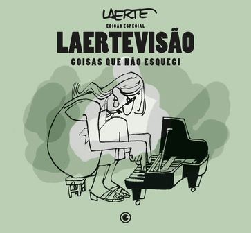 Laertevisão  Edição Especial - Laerte Coutinho