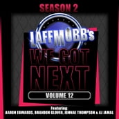 Laffmobb s We Got Next, Volume 12