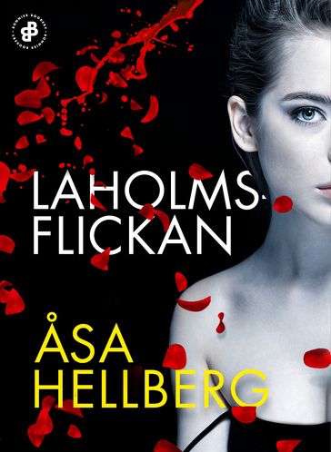 Laholmsflickan - Åsa Hellberg - Miroslav Sokcic