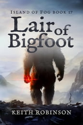 Lair of Bigfoot
