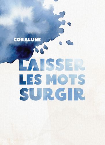 Laisser les mots surgir - CoraLune