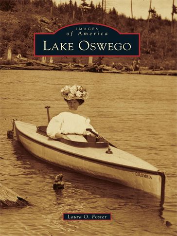 Lake Oswego - Laura O. Foster