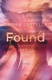 Lake of Lies Found