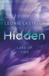 Lake of Lies Hidden
