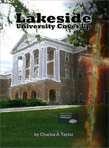 Lakeside University Cover Up - Charles Taylor
