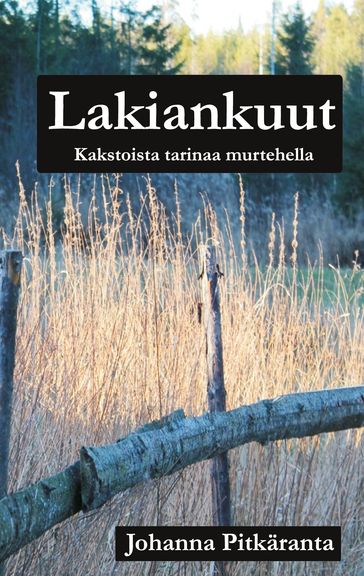 Lakiankuut - Johanna Pitkaranta