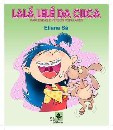 Lalá Lelé da Cuca - Eliana Sá