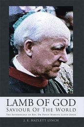 Lamb of God - Saviour of the World