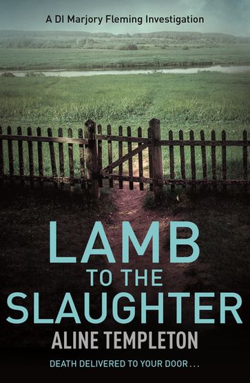 Lamb to the Slaughter - Aline Templeton