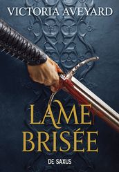 Lame brisée (ebook) - Tome 02