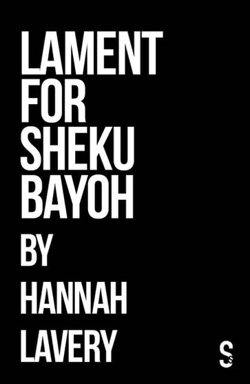 Lament for Sheku Bayoh - Hannah Lavery