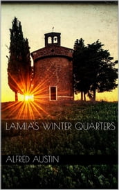 Lamia s Winter Quarters