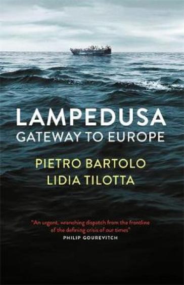 Lampedusa - Pietro Bartolo - Lidia Tilotta