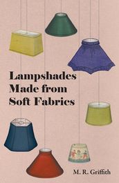 Lampshades Made from Soft Fabrics