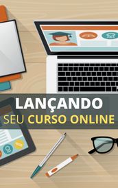 Lançando Seu Primeiro Curso Online