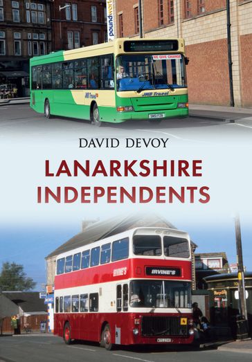 Lanarkshire Independents - David Devoy