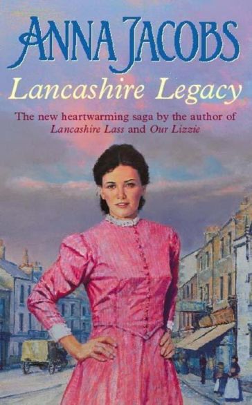 Lancashire Legacy - Anna Jacobs