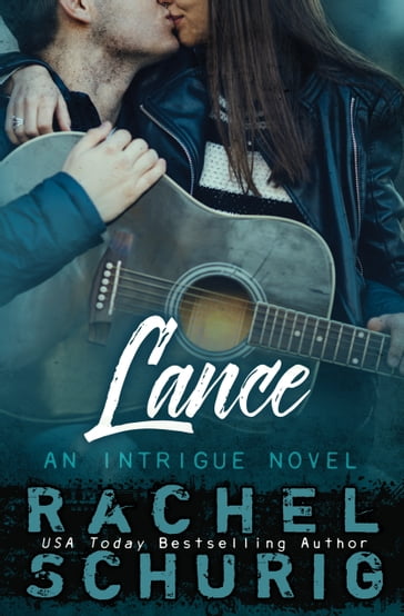 Lance - Rachel Schurig