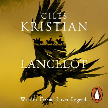 Lancelot - Giles Kristian