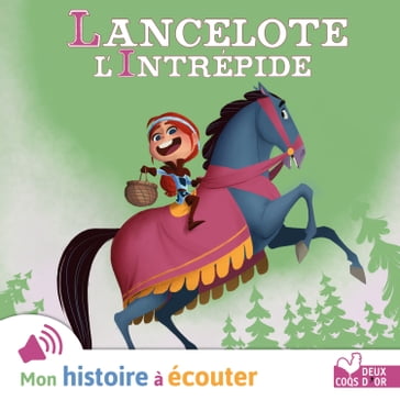 Lancelote l'intrépide - Pascal Brissy