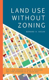 Land Use without Zoning