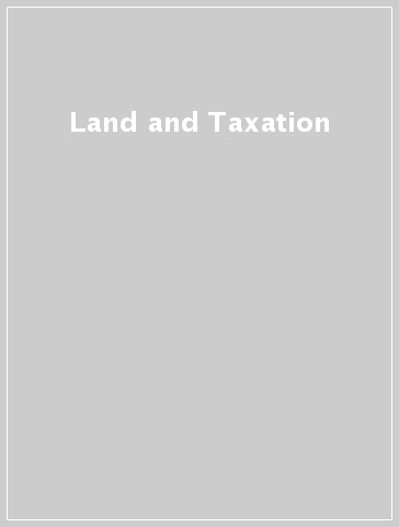 Land and Taxation