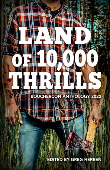Land of 10,000 Thrills - Greg Herren