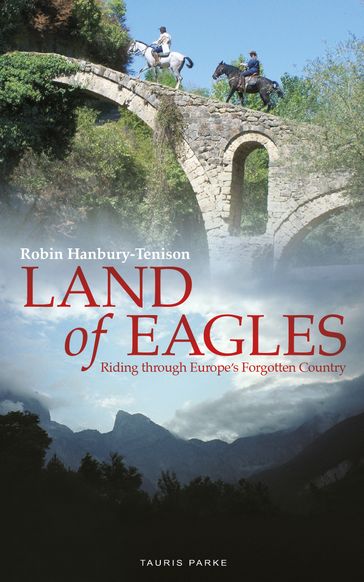 Land of Eagles - Robin Hanbury-Tenison