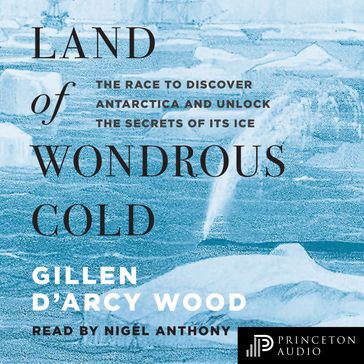 Land of Wondrous Cold - Gillen DArcy Wood