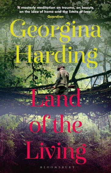 Land of the Living - Georgina Harding