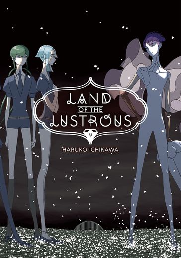 Land of the Lustrous 9 - Haruko Ichikawa