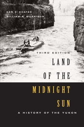 Land of the Midnight Sun, Third Edition