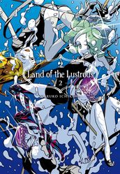 Land of the lustrous: 2