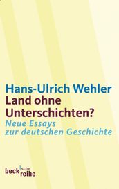 Land ohne Unterschichten?