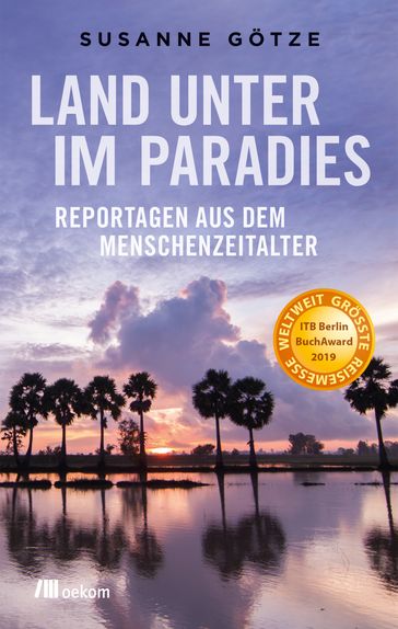 Land unter im Paradies - Susanne Gotze