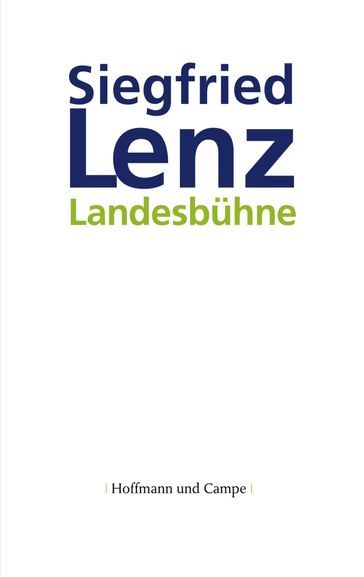 Landesbühne - Lenz Siegfried