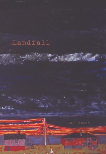 Landfall - Joe Denham