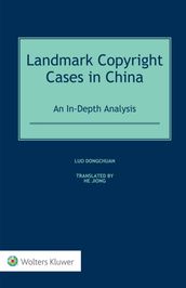 Landmark Copyright Cases in China