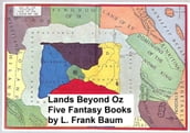 Lands Beyond Oz: Five Fantasy Books