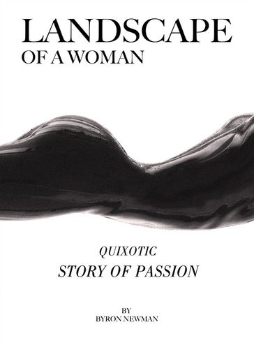 Landscape Of A Woman - erotic novel - Byron Newman