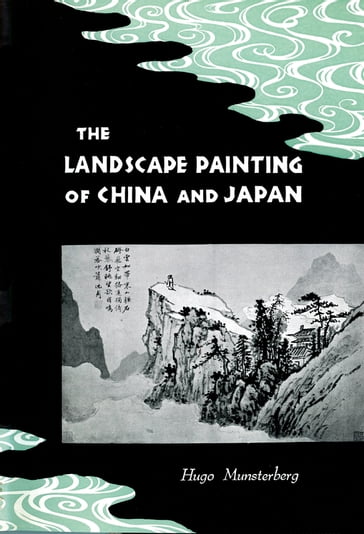 Landscape Painting of China and Japan - Hugo Munsterberg