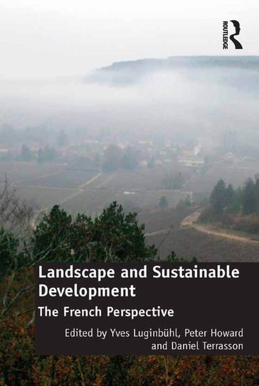 Landscape and Sustainable Development - Peter Howard - Yves Luginbuhl