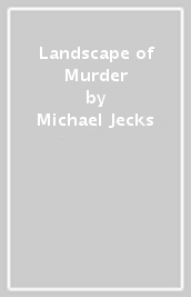 Landscape of Murder