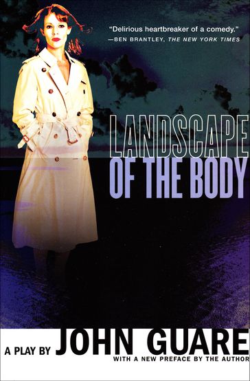 Landscape of the Body - John Guare