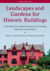 Landscapes and Gardens for Historic Buildings