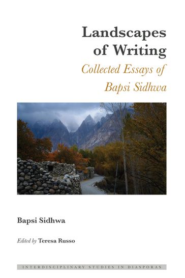 Landscapes of Writing - Bapsi Sidhwa - Irene Maria F. Blayer - Dulce Maria Scott - Teresa Russo