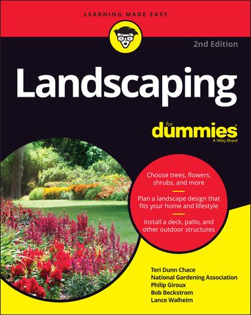 Landscaping For Dummies - National Gardening Association - Philip Giroux - Bob Beckstrom - Lance Walheim - Teri Dunn Chace